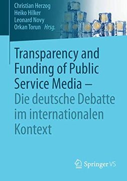 portada Transparency and Funding of Public Service Media - die Deutsche Debatte im Internationalen Kontext (en Alemán)