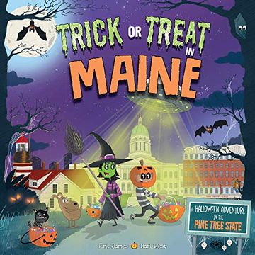 portada Trick or Treat in Maine: A Halloween Adventure in the Pine Tree State (en Inglés)