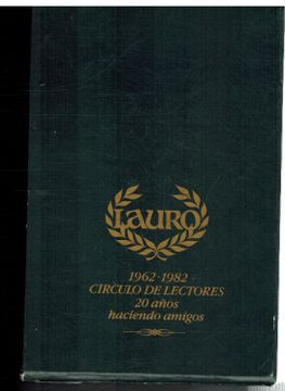 portada 1962 - 1982 Circulo de Lectores. 20 Años Haciendo Amigos