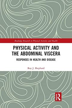 portada Physical Activity and the Abdominal Viscera (Routledge Research in Physical Activity and Health) (en Inglés)