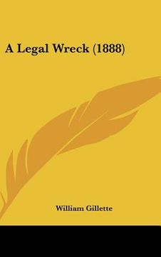 portada a legal wreck (1888) (in English)