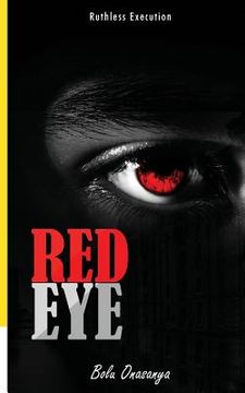 portada Red Eye: Ruthless Execution (in English)
