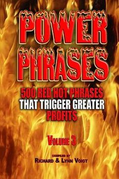 portada Power Phrases Vol. 3: 500 Power Phrases That Trigger Greater Profits (en Inglés)