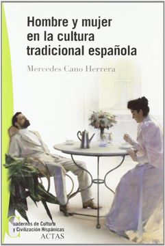portada Hombre y Mujer en la Cultura Tradicional Española (in Spanish)