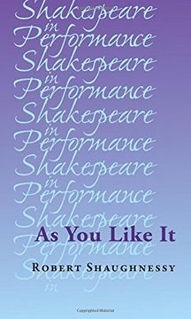 portada As You Like It (Shakespeare in Performance)
