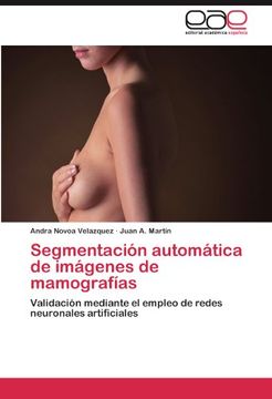 portada segmentaci n autom tica de im genes de mamograf as (in Spanish)