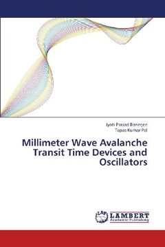 portada Millimeter Wave Avalanche Transit Time Devices and Oscillators