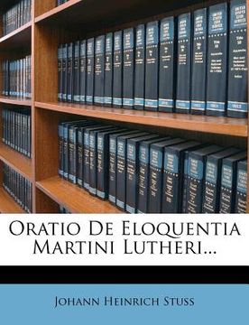 portada oratio de eloquentia martini lutheri... (en Inglés)