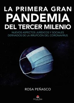 portada La Primera Gran Pandemia del Tercer Milenio (in Spanish)