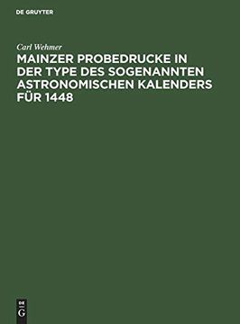 portada Mainzer Probedrucke in der Type des Sogenannten Astronomischen Kalenders für 1448 (en Alemán)