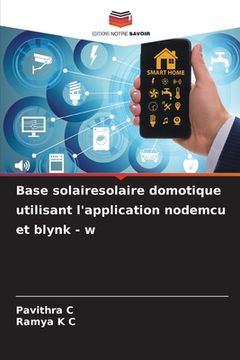 portada Base solairesolaire domotique utilisant l'application nodemcu et blynk - w (en Francés)