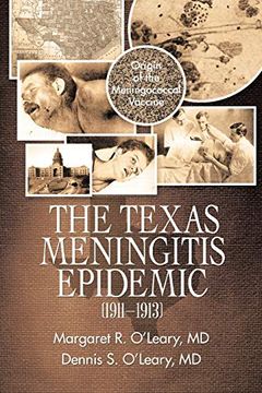 portada The Texas Meningitis Epidemic (1911-1913): Origin of the Meningococcal Vaccine (en Inglés)