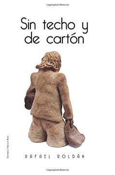 portada Sin Techo y de Cartón (in Spanish)