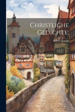 portada Christliche Gedichte;: 4 (en Alemán)