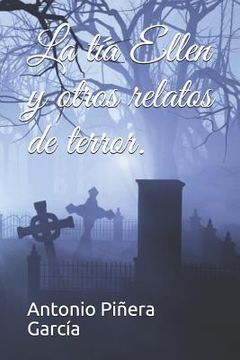 portada La tía Ellen y otros relatos de terror.