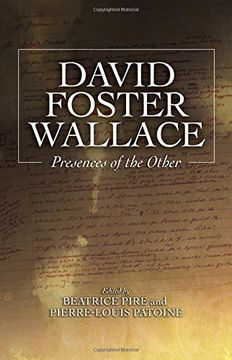 portada David Foster Wallace: Presences of the Other (en Inglés)