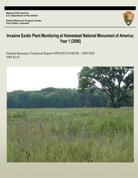 portada Invasive Exotic Plant Monitoring at Homestead National Monument of America: Year 1 (2006)