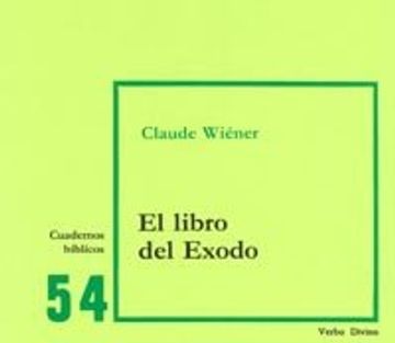 portada El libro del Éxodo: Cuaderno Bíblico 54 (Cuadernos Bíblicos) (in Spanish)