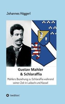 portada Gustav Mahler & Schlaraffia (en Alemán)