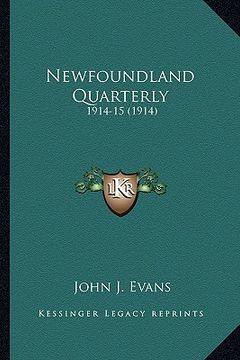 portada newfoundland quarterly: 1914-15 (1914) (in English)