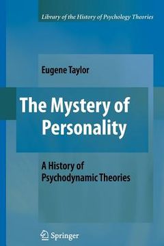 portada the mystery of personality: a history of psychodynamic theories (en Inglés)