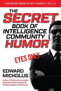 portada The Secret Book of Intelligence Community Humor (in English)