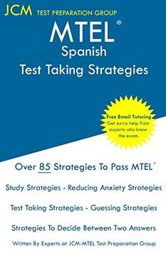 portada Mtel Spanish - Test Taking Strategies: Mtel 08 Exam - Free Online Tutoring - new 2020 Edition - the Latest Strategies to Pass Your Exam. (en Inglés)