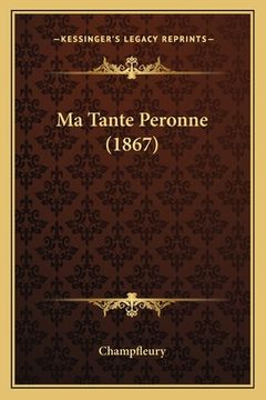 portada Ma Tante Peronne (1867) (en Francés)