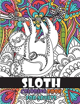 portada Sloth Coloring Book for Adults (en Inglés)