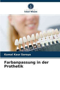 portada Farbanpassung in der Prothetik (en Alemán)