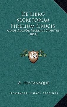portada De Libro Secretorum Fidelium Crucis: Cujus Auctor Marinus Sanutus (1854) (en Latin)