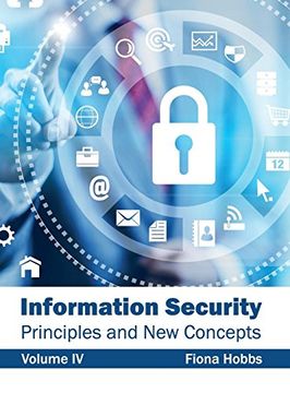 portada Information Security: Principles and new Concepts (Volume iv) (en Inglés)
