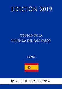 portada Código de la Vivienda del País Vasco (España) (Edición 2019)
