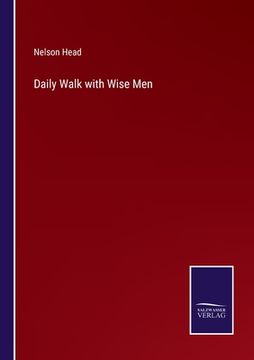portada Daily Walk with Wise Men (en Inglés)