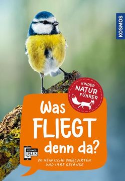 portada Was Fliegt Denn da? Kindernaturführer (in German)