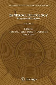 portada dendroclimatology: progress and prospects (en Inglés)