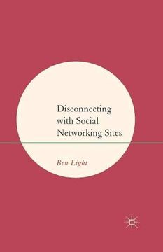 portada Disconnecting With Social Networking Sites (en Inglés)