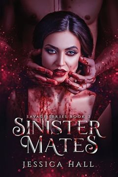 portada Sinister Mates (Savage Series Book 3) (en Inglés)