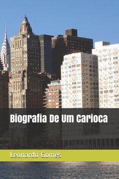 portada Biografia De Um Carioca (in Portuguese)