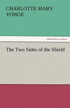 portada the two sides of the shield (en Inglés)