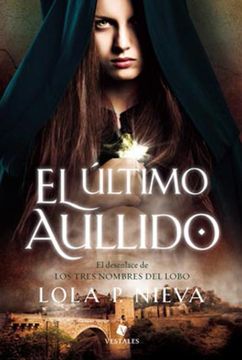 portada El Ultimo Aullido - Nieva, Lola p (in Spanish)