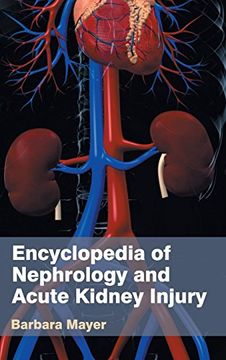 portada Encyclopedia of Nephrology and Acute Kidney Injury (en Inglés)