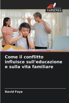 portada Come il conflitto influisce sull'educazione e sulla vita familiare (in Italian)
