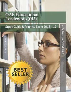 portada Oae Educational Leadership (015): Study Guide & Practice Exam 2018 - 19 (en Inglés)