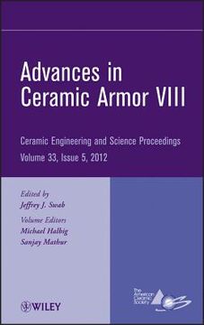 portada Advances in Ceramic Armor VIII, Volume 33, Issue 5 (en Inglés)