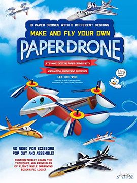 portada Make and fly Your own Paper Drone: 18 Paper Drones With 9 Different Designs (en Inglés)