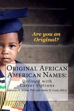 portada Original African American Names: Defined with Career Options (in English)