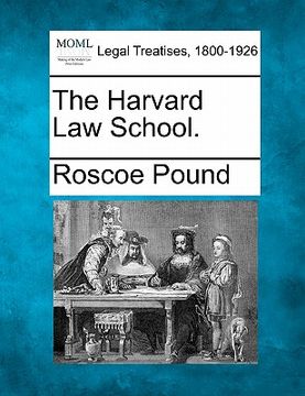 portada the harvard law school. (en Inglés)