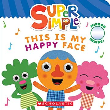 portada This is my Happy Face (Super Simple Board Books) (en Inglés)