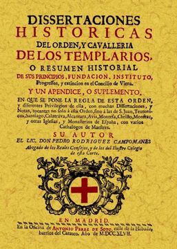 portada Disertaciones Históricas del Orden y Cavallería de los Templarios (in Spanish)